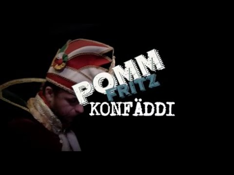POMMFRITZ KONFÄDDI