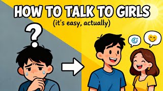 How to Talk to Girls (it's actually easy, bro)