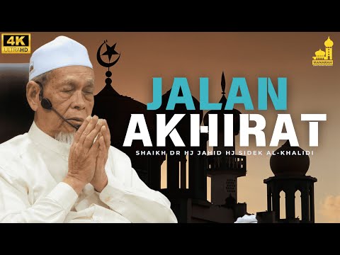 Dunia Bukan Tujuan Utama Untuk Kita - Shaikh Dr Hj Jahid Hj Sidek Al-Khalidi