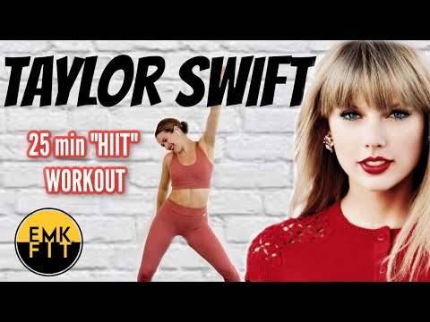 TAYLOR. SWIFT. HIIT. WORKOUT. -Need I Say more?
