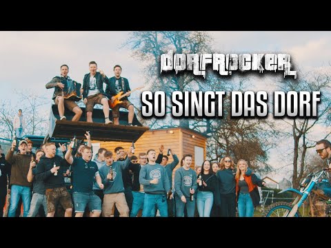 Dorfrocker - So singt das Dorf (Official Video)