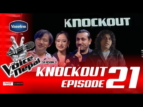 The Voice Of Nepal Season 7 - 2025 - Episode 21 | Knockout | Voice Of Nepal Season 7 Knockout