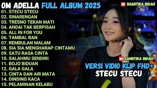 Download lagu STECU STECU - SINARENGAN - TRESNO TEKAN MATI - OM ADELLA FULL ALBUM TERBARU 2025 mp3 Download lagu STECU STECU - SINARENGAN - TRESNO TEKAN MATI - OM ADELLA FULL ALBUM TERBARU 2025 mp3