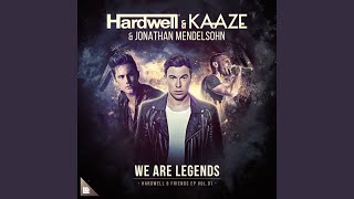 We Are Legends (Extended Mix)