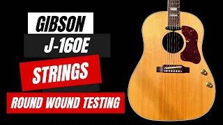 Video thumbnail for Gibson J-160e Round Wound String Testing by Guitar Gear Connection
