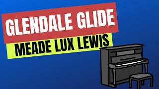 Meade Lux Lewis - Glendale Glide