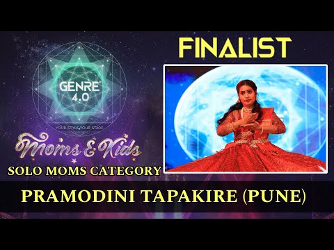 SOLO MOMS CATEGORY FINALIST- Pramodini Tapakire | Genre 4.0 Moms & Kids | Dance Competition