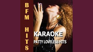 That&#39;s the Kind of Mood I&#39;m In (Originally Performed by Patty Loveless) (Karaoke Version)