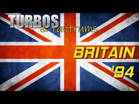 1994 British Grand Prix - Turbos & Tantrums