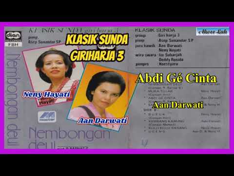 Cek Sound | Klasik Sunda Giri harja 3 " NembonGaN Deui " - Aan Darwati & Neny Hayati