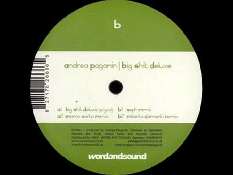 Andrea Paganin _Big Shit Deluxe_(Seph Remix)_KOMPASS MUSIK