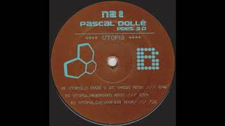 Pascal Dollé Pres. 3 D - Utopia (Casseopaya Rmx) 2001