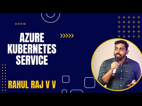 Azure Kubernetes-Introduction