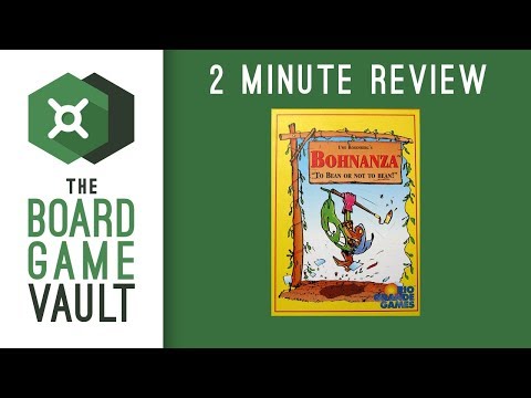 Bohnanza - 2 Minute Review