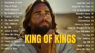 KING OF KINGS (Lyrics) ~ Hillsong Worship Christian Worship Songs 2024 ✝✝ Best Praise And Worship