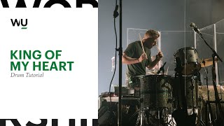 King Of My Heart - Bethel Music // Drum Tutorial