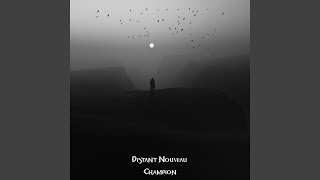 distant nouveau - don't walk away