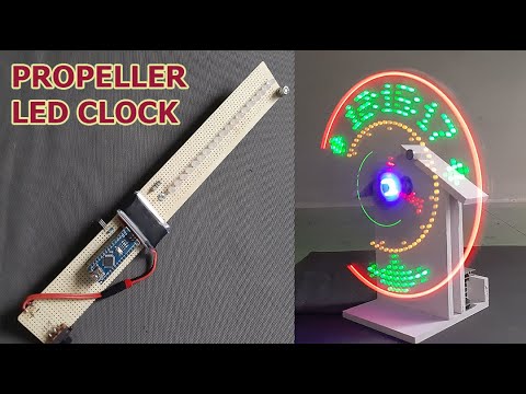 DIY Propeller LED Clock with Arduino || LED Clock POV Display