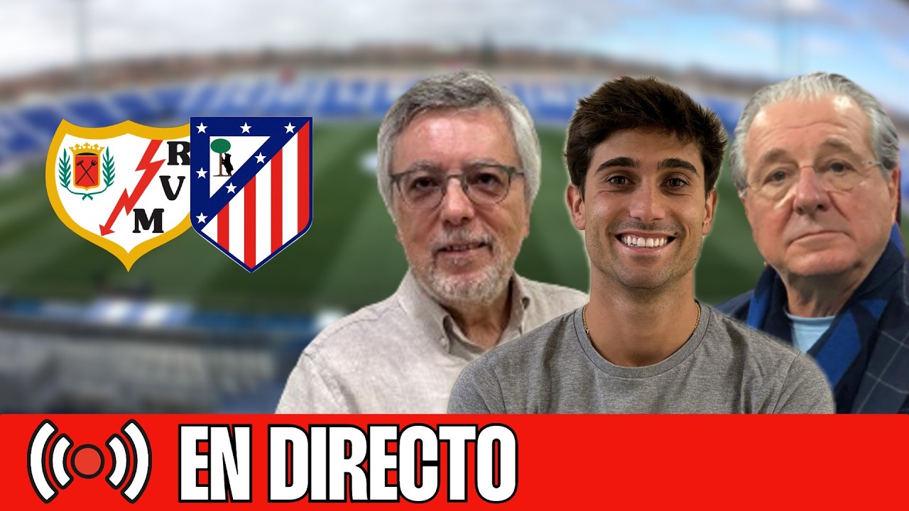 ⚽ RAYO - ATLETI | CHIRINGUITO LIVE
