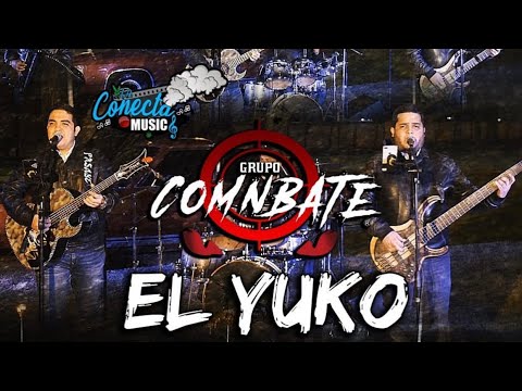 Grupo Comnbate - El Yuko (envivo2020)