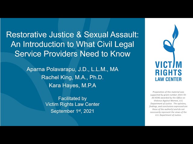 Restorative Justice and Sexual Assault: An Introduction to What Civil Legal Service Providers Need to Know