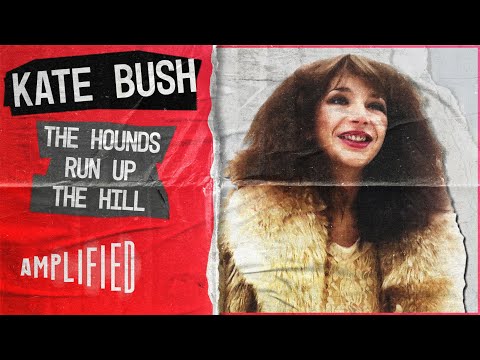 Exploring the Legacy of Kate Bush's 'Hounds of Love' Album | The Hounds Run Up The Hill | Amplified