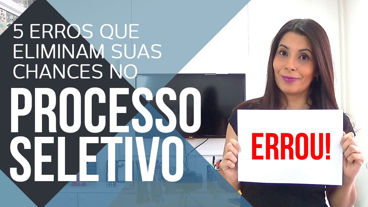 ENTREVISTA DE EMPREGO: 5 ERROS QUE ELIMINAM SUAS CHANCES NO PROCESSO SELETIVO | CANAL DO COACHING