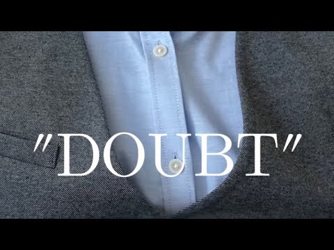 “DOUBT” and the inner voice