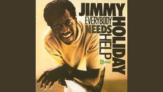 Songtext von Jimmy Holiday - I'm Gonna Help Hurry My Brothers Home ... Text Musik-video-Miniaturansicht