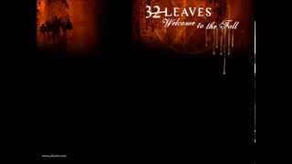 All Is Numb - 32 Leaves