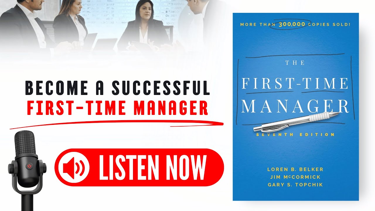 The First-Time Manager by Jim McCormick Audiobook (Book Summary in English)