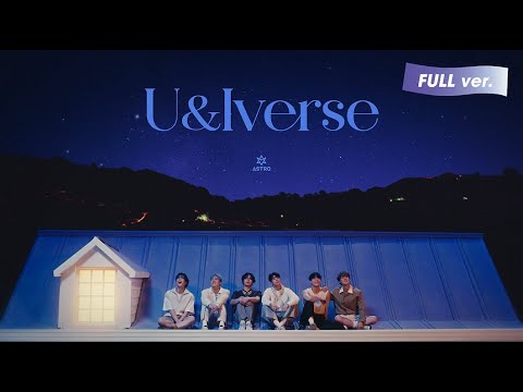 ASTRO (아스트로) – ‘U&Iverse’ Official Music Video