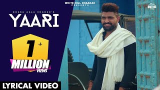 YAARI (Lyrical Video) : Khasa Aala Chahar Song  KH