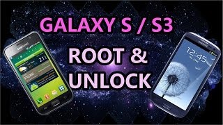 How to easily Unlock & Root Galaxy S / S3 - Without Code -  For Free !! [HD]