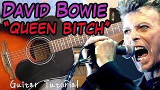David Bowie - Queen Bitch - Guitar Lesson