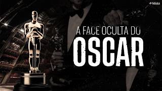 The Hidden Face of the Oscars