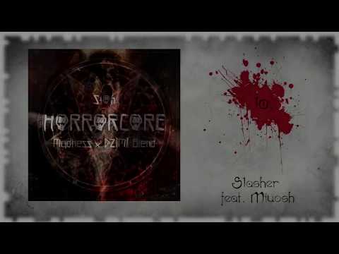 10. Słoń - Slasher feat. Miuosh (Madness x DZiMi Blend) [Horrorcore]