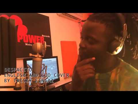 Twisky Fingaz(LuoBoy)Despacito Luo/English
