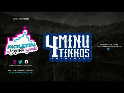 4 MINUTINHOS EMBRAZADO - SÓ BEAT JHOW JHOW E FUZUÊ {{ DJ LN DE CG }} PIQUIZIN DO ESPÍRITO SANTO
