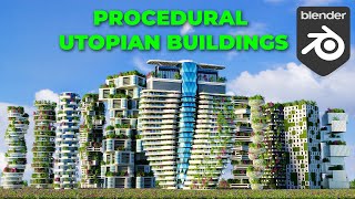 Procedural Utopian Buildings video thumbnail