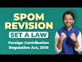 Foreign Contribution Regulation Act | SPOM Set A Law Revision CA Final by Shubham Singhal