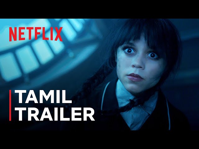 Wednesday: Season 2 | Part 2 Official Tamil Trailer | Netflix