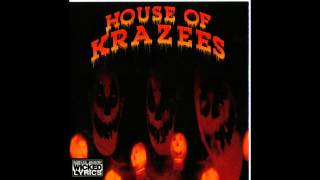 House Of Krazees - Trick Or Treat