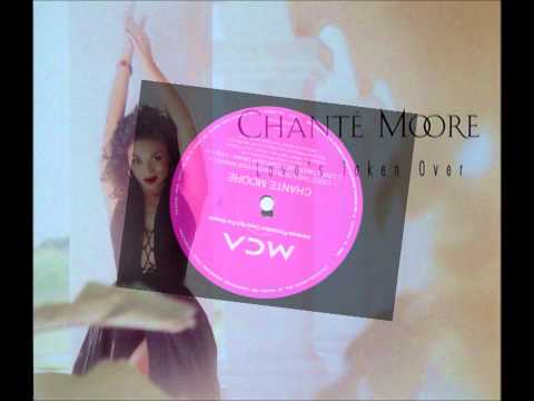 Chante Moore - Love's Taken Over ( Extended Vocal ) HD