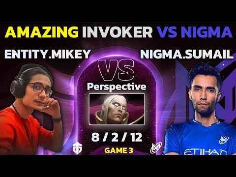 ✔️Amazing!! INVOKER Entity.MIKEY vs Nigma Galaxy - 18 Years OLD Mikey Beated NGX.SUMAIL - کسری مایکی