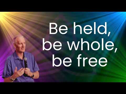 Be held, be whole, be free | Meditation with Mike Parsons