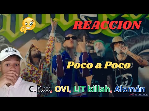 🇪🇨 ECUATORIANO Reacciona a C.R.O, OVI, LIT Killah, Alemán - Poco a Poco🤯🔥