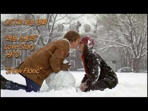 영화 러브스토리 영화음악 Snow Floric OST [HD] (1970)
