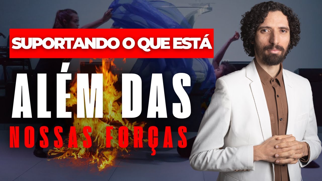 Suportanto o que está além das nossas forças - @aprobsonmartins