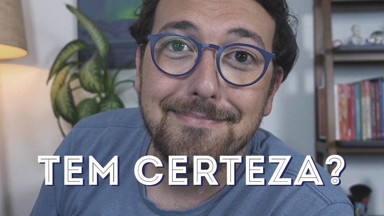 Como saber se estou fazendo a coisa certa?